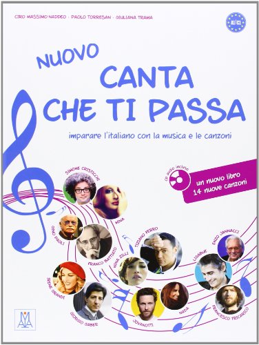 CANTA CHE TI PASSA AL+CD: + Audio CD + online audio. A1-C1 von Alma (Nüans Publishing)