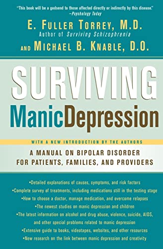 Surviving Manic Depression: A Manual on Bipolar Disorder for Patients, Families, and Providers