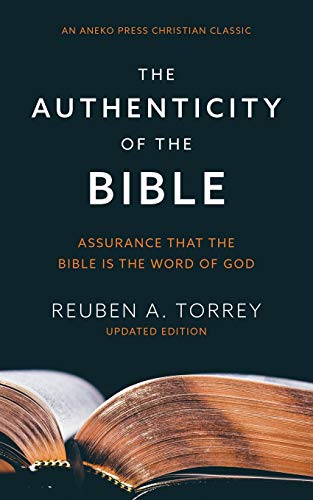 The Authenticity of the Bible: Assurance that the Bible is the Word of God von ANEKO Press
