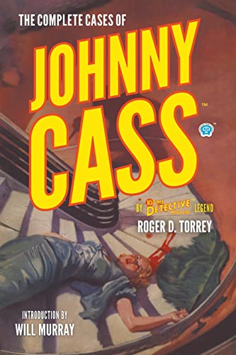 The Complete Cases of Johnny Cass (Dime Detective Library)
