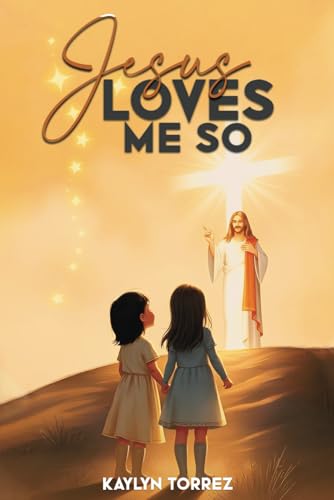 Jesus Loves Me So Jesus Loves Me So von McGilligan Publishing