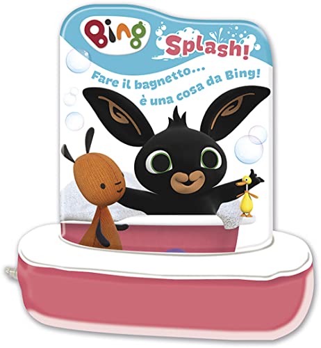Splash! Fare il bagnetto... è una cosa da Bing! Libro bagnetto. Ediz. a colori von Pon Pon Edizioni