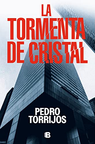 La tormenta de cristal / The Glass Storm (La Trama) von B, EDITORIAL