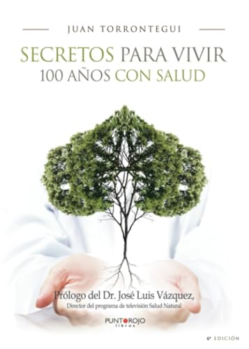 Secretos para vivir 100 años con salud