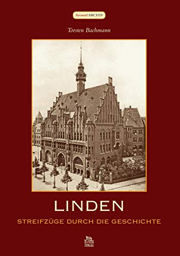 Linden: Streifzüge durch die Geschichte von Sutton