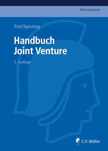 Handbuch Joint Venture (C.F. Müller Wirtschaftsrecht)
