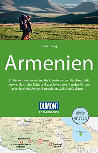 DUMONT Reise-Handbuch Reiseführer Armenien: mit Extra-Reisekarte von Dumont Reise Vlg GmbH + C