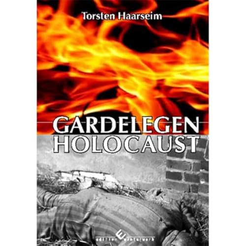 Gardelegen Holocaust