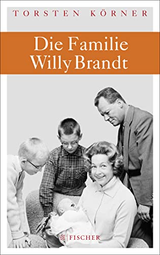Die Familie Willy Brandt von FISCHER HC