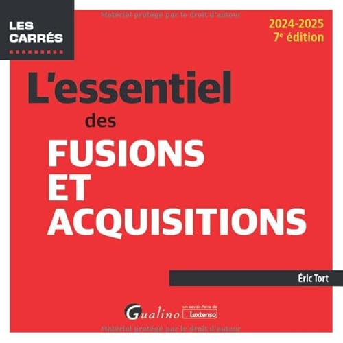 L'essentiel des Fusions et Acquisitions (2024-2025)