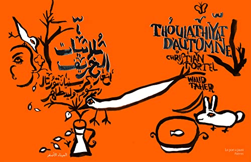 THOULATHIYAT d'automne: Haïkus arabes von PORT A JAUNI