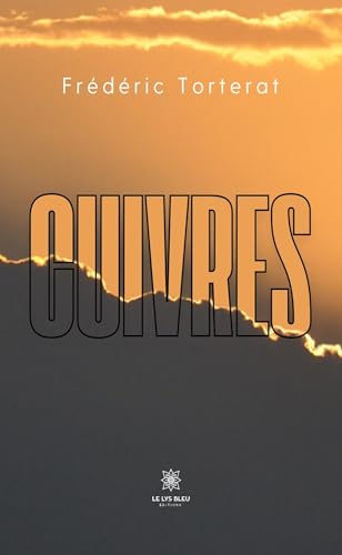 Cuivres von LE LYS BLEU EDITIONS SAS