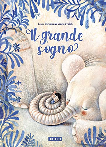 Il grande sogno. Ediz. a colori Il grande sogno. Ediz. a colori von Kite