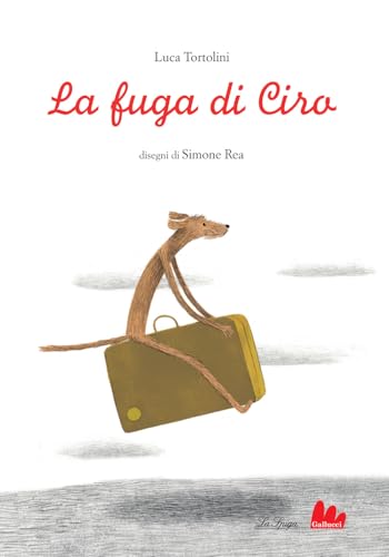 La fuga di Ciro. Ediz. a colori (Illustrati) von Gallucci