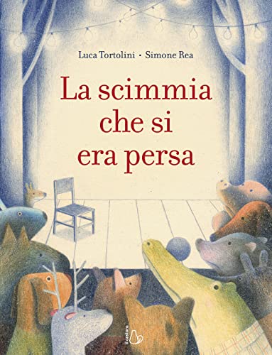 La scimmia che si era persa. Ediz. a colori (Il Castoro bambini)