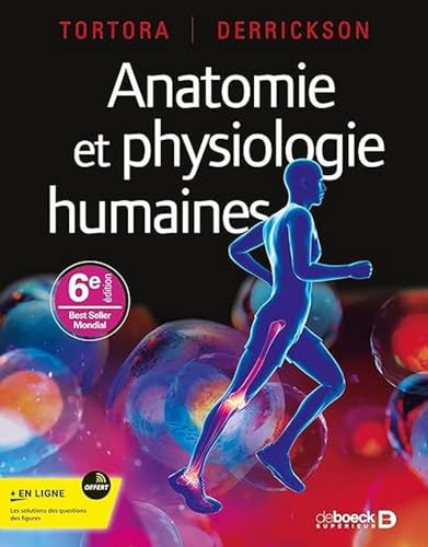 Anatomie et physiologie humaines von DE BOECK SUP