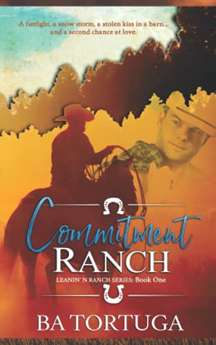 Commitment Ranch (Leanin' N, Band 1) von Independently published