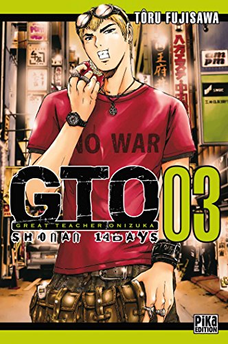 GTO Shonan 14 Days T03: Great Teacher Onizuka