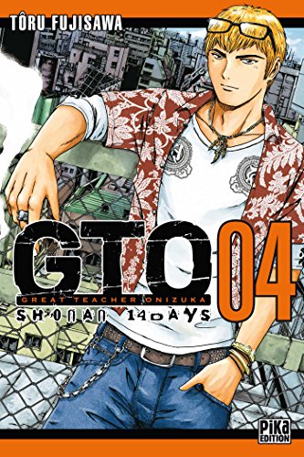 GTO : Shonan 14 Days, Tome 4 :: Great Teacher Onizuka von PIKA