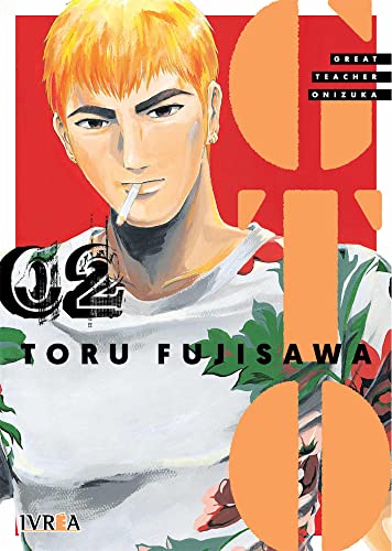 GTO - Great Teacher Onizuka 02 von Editorial Ivrea