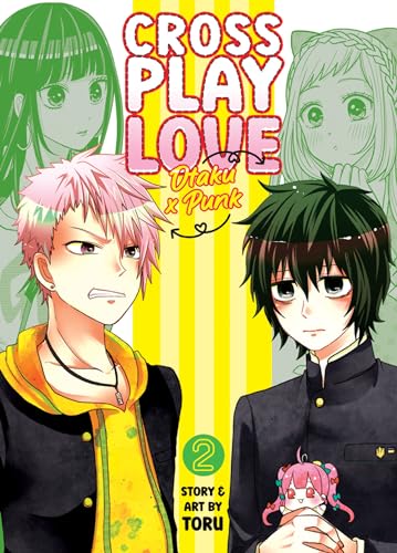 Crossplay Love: Otaku x Punk Vol. 2: Otaku X Punk 2