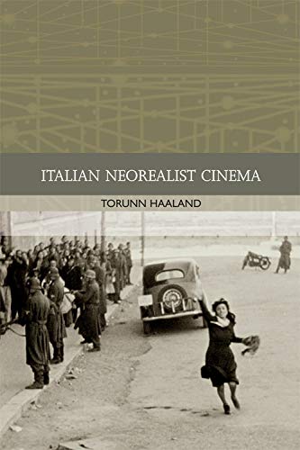 Italian Neorealist Cinema (Traditions in World Cinema) von Edinburgh University Press