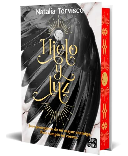 Hielo y luz: Edición con cantos tintados (Ficción, Band 2) von Crossbooks
