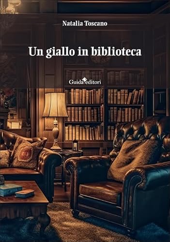 Un giallo in biblioteca (Pagine d'autore) von Guida