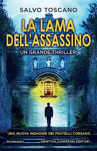 La lama dell'assassino (Nuova narrativa Newton) von Newton Compton Editori