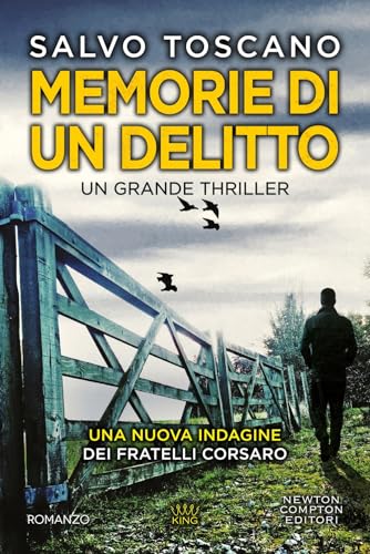 Memorie di un delitto (King) von Newton Compton Editori