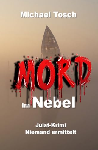 Mord im Nebel von epubli