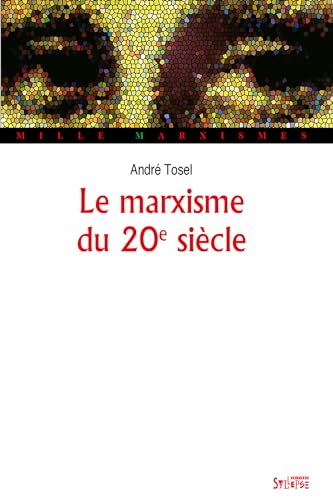 MARXISME DU 20E SIECLE (LE) von SYLLEPSE