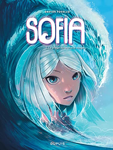 Sofia - Tome 1 - La plage de la chaise rouge von DUPUIS