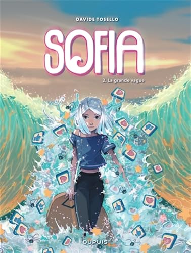 Sofia - Tome 2 - La grande vague von DUPUIS