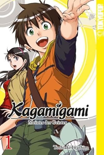 Kagamigami 01: Der Shikigami-Meister und die Detektivin?!: Meister der Geister