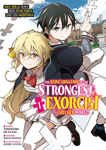 The Reincarnation of the Strongest Exorcist in Another World - Tome 1 von Meian