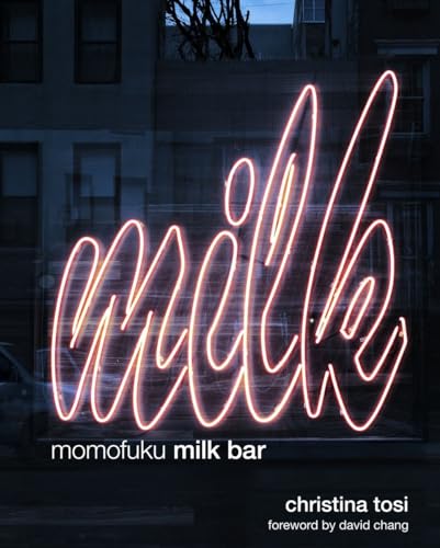 Momofuku Milk Bar: A Cookbook von Clarkson Potter