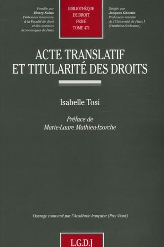 acte translatif et titularité des droits (471) von LGDJ