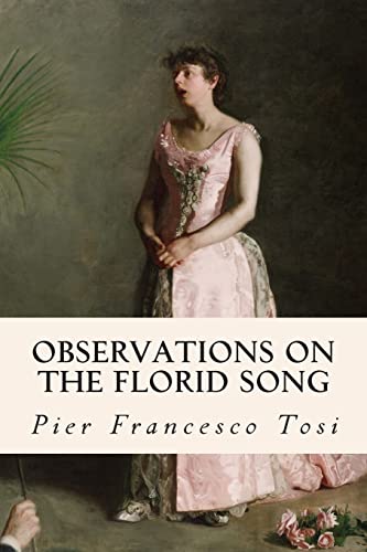 Observations on the Florid Song von CREATESPACE