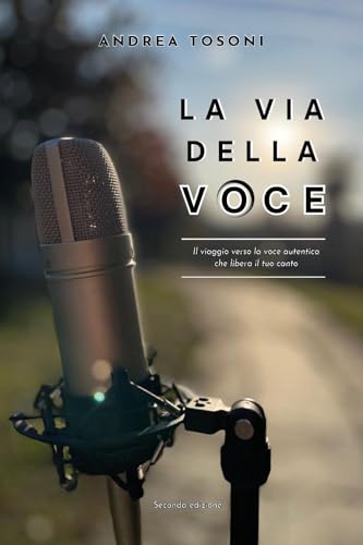 La via della voce von Youcanprint