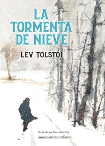 La tormenta de nieve (Clásicos ilustrados) von Editorial Alma