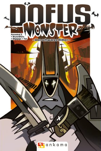 Dofus Monster 03: Der schwarze Ritter