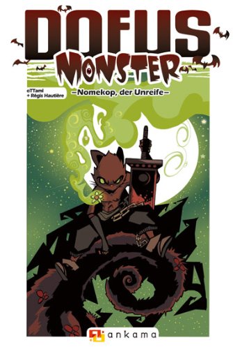 Dofus Monster 05: Nomekop, der Unreife