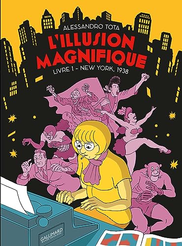 L'Illusion magnifique: NEW YORK, 1938 (1) von GALLIMARD BD