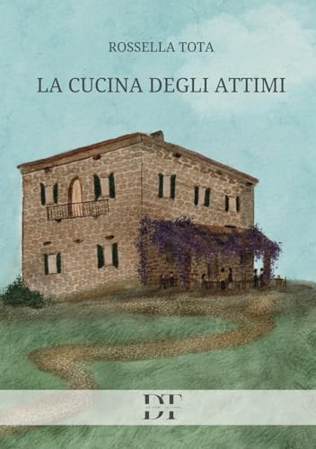 La cucina degli attimi (Rivelazioni) von De Tomi Editore