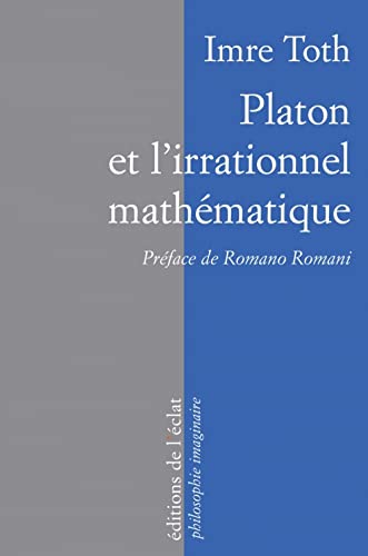Platon et l'irrationnel mathématique von ECLAT