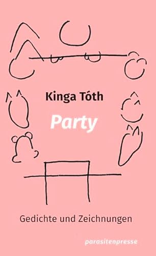 Party: Gedichte und Zeichnungen