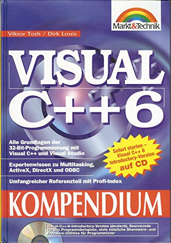 Visual C++ 6 Kompendium . Umfassende Referenz für Programmierer (Kompendium / Handbuch)