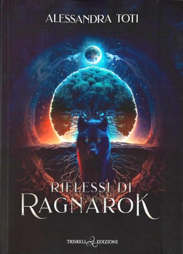 Riflessi di Ragnarok (Romance) von Triskell Edizioni