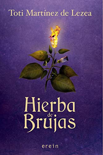 Hierba de brujas (Narrativa, Band 39)